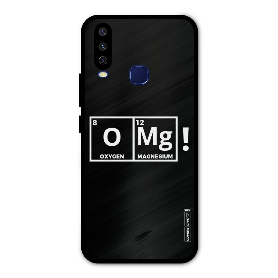 OMG Chemistry Pun Metal Back Case for Vivo V17