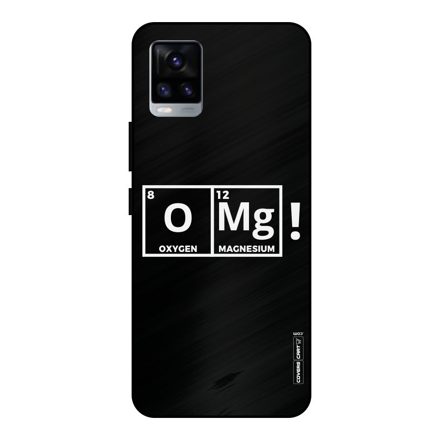 OMG Chemistry Pun Metal Back Case for Vivo V20 2021