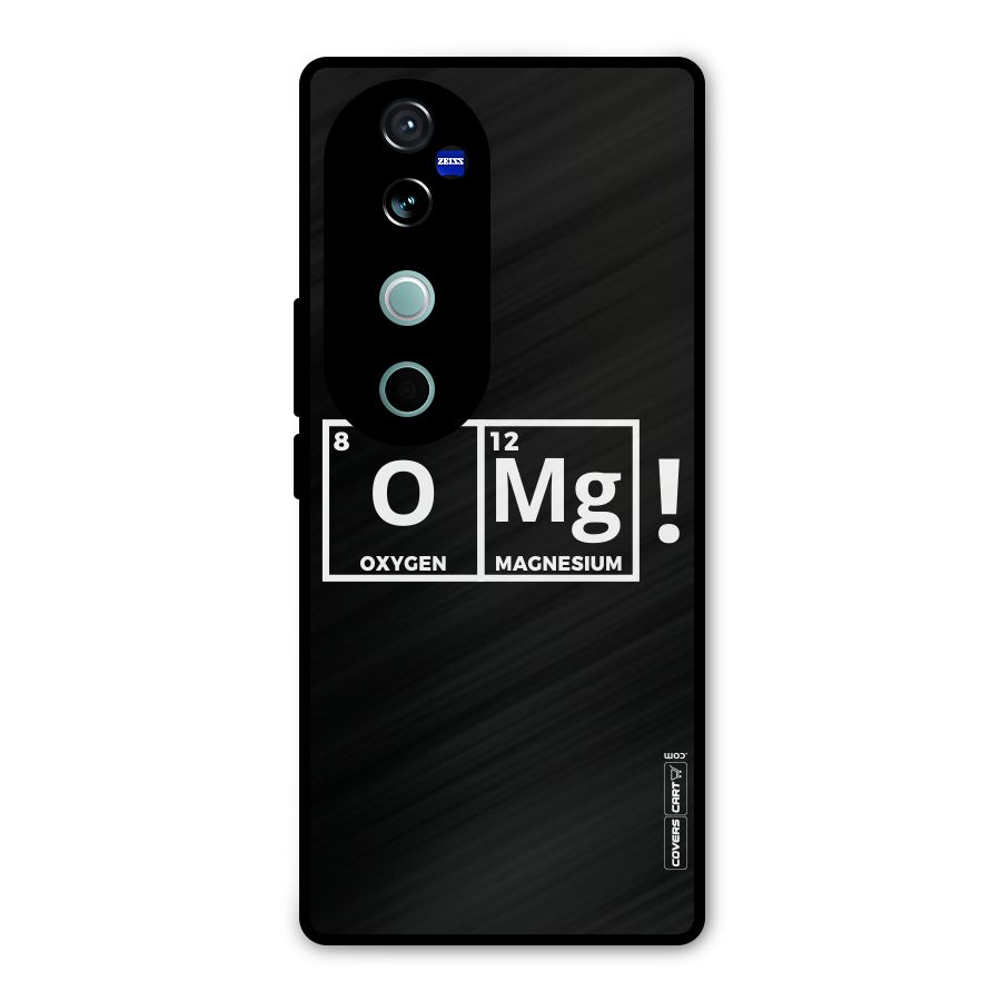 OMG Chemistry Pun Metal Back Case for Vivo V40