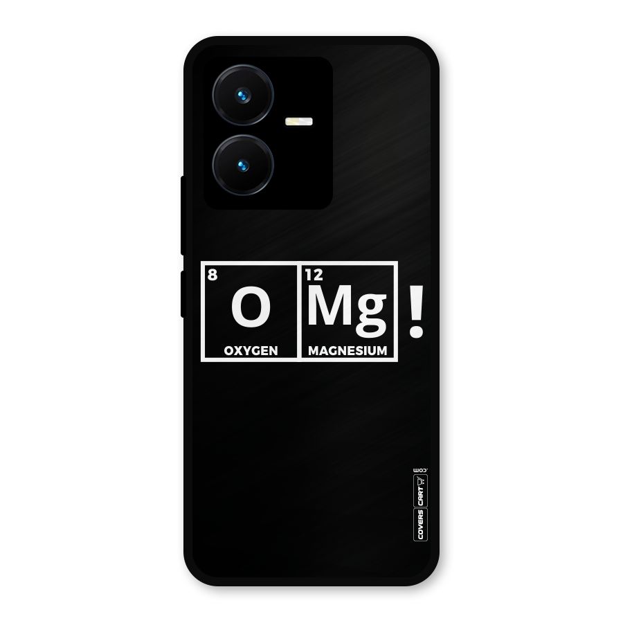 OMG Chemistry Pun Metal Back Case for Vivo Y22