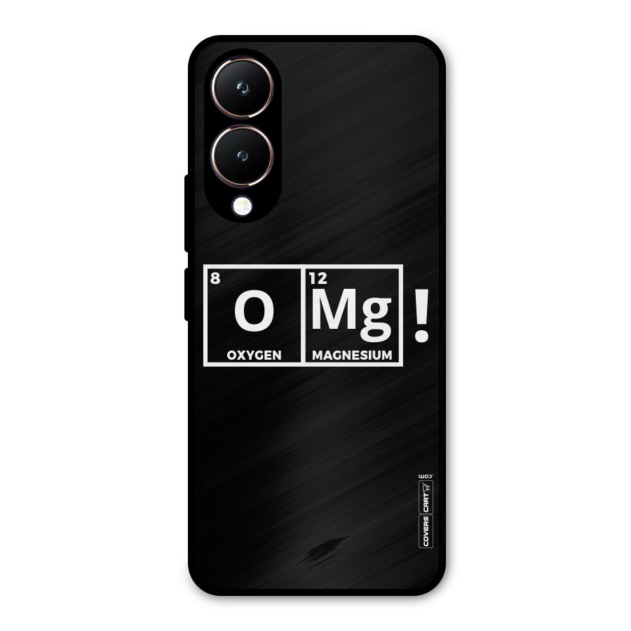 OMG Chemistry Pun Metal Back Case for Vivo Y28