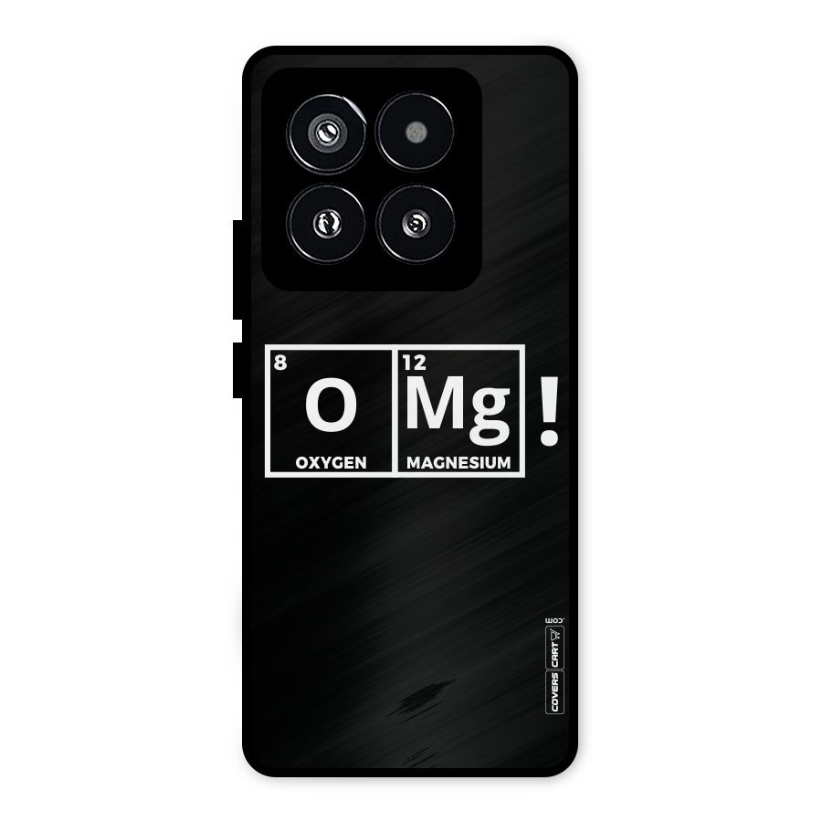OMG Chemistry Pun Metal Back Case for Xiaomi 14 Pro