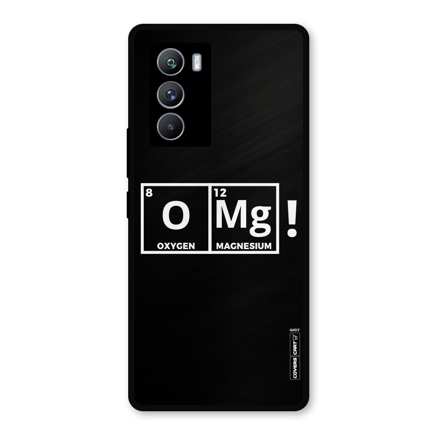 OMG Chemistry Pun Metal Back Case for iQOO 9 SE
