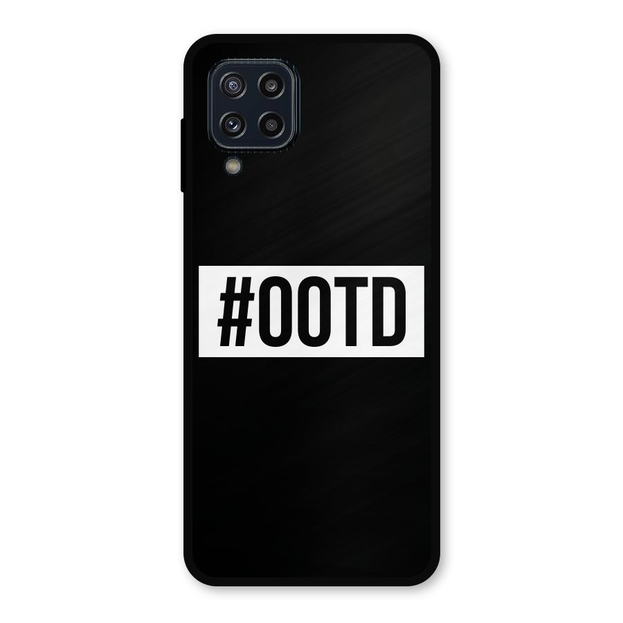 OOTD Metal Back Case for Galaxy M32