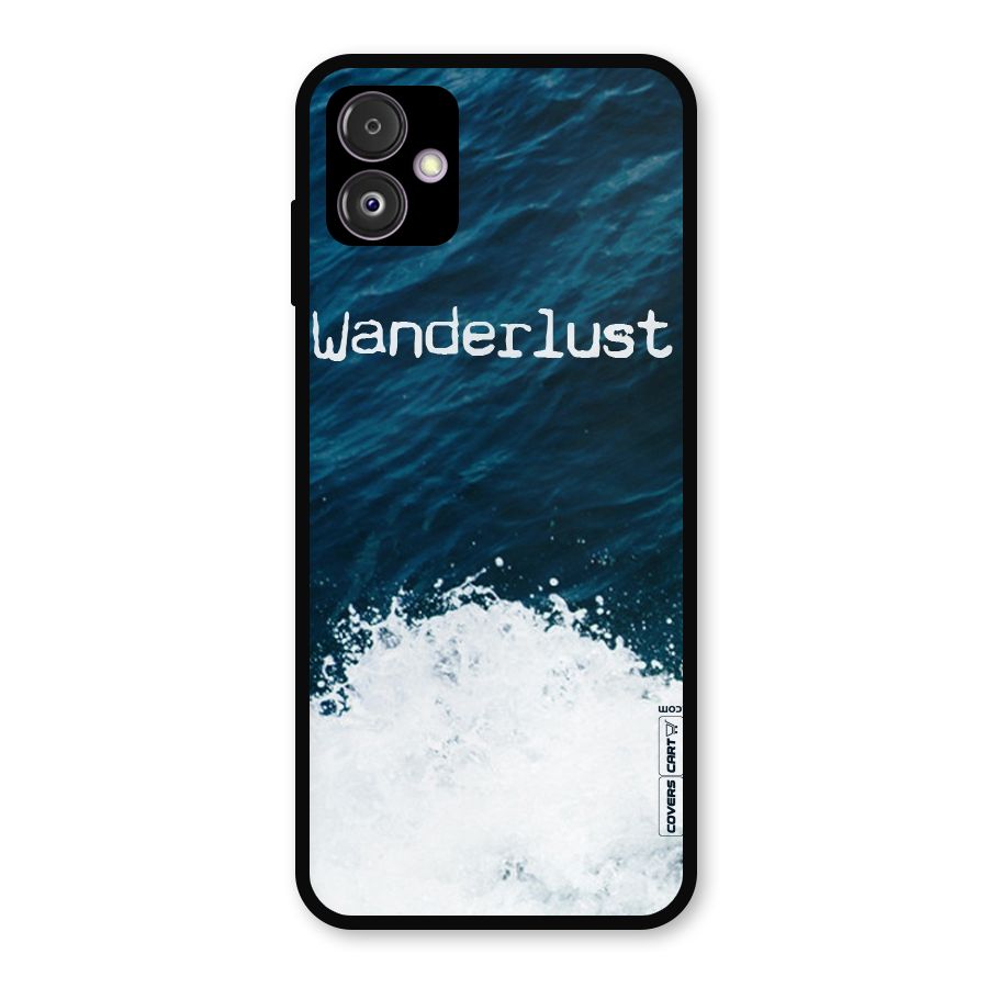 Ocean Wanderlust Metal Back Case for Galaxy F14