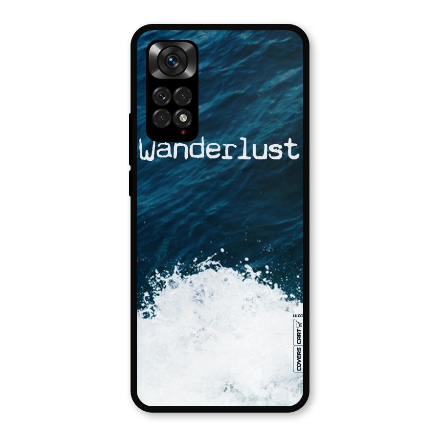 Ocean Wanderlust Metal Back Case for Redmi Note 11