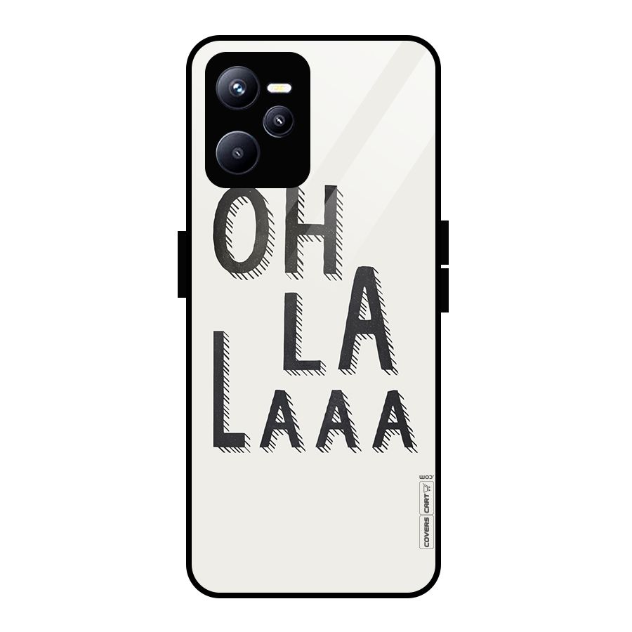 Oh La La Glass Back Case for Realme C35