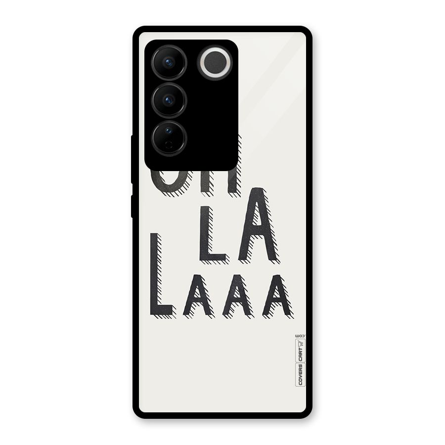 Oh La La Glass Back Case for Vivo V27