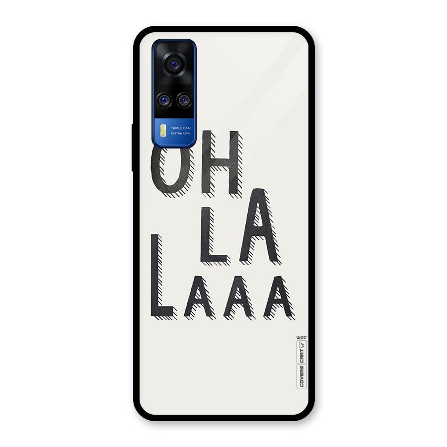 Oh La La Glass Back Case for Vivo Y31