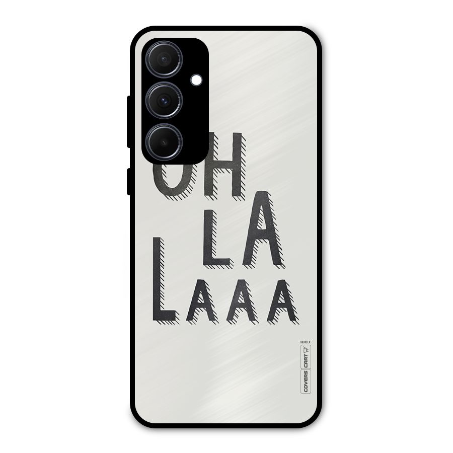 Oh La La Metal Back Case for Galaxy A35