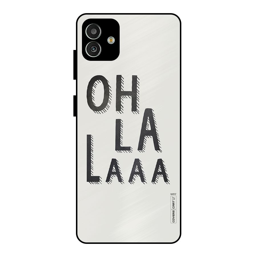 Oh La La Metal Back Case for Galaxy M13 5G