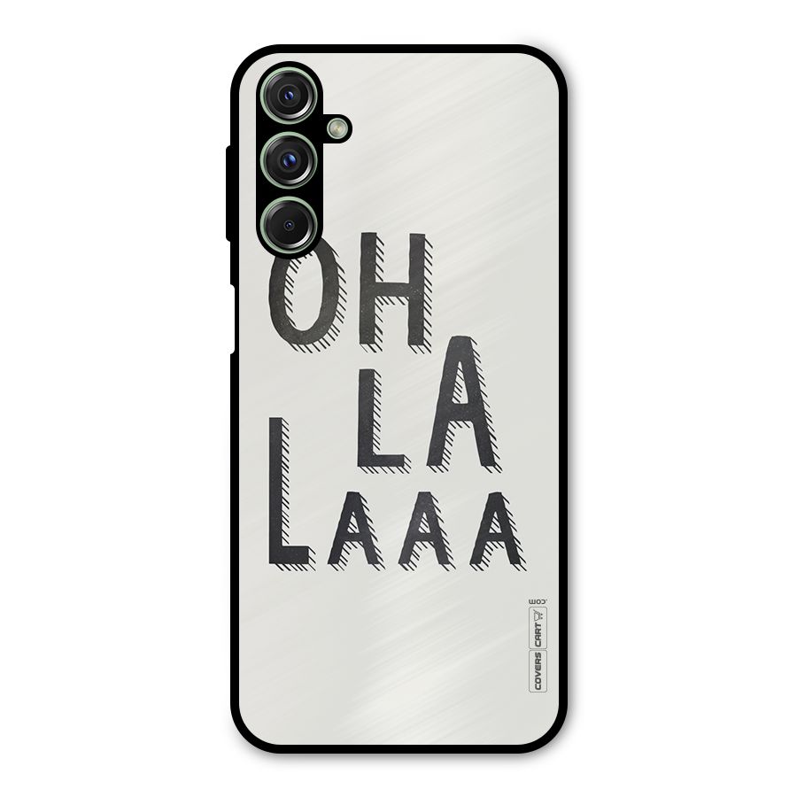 Oh La La Metal Back Case for Galaxy M34