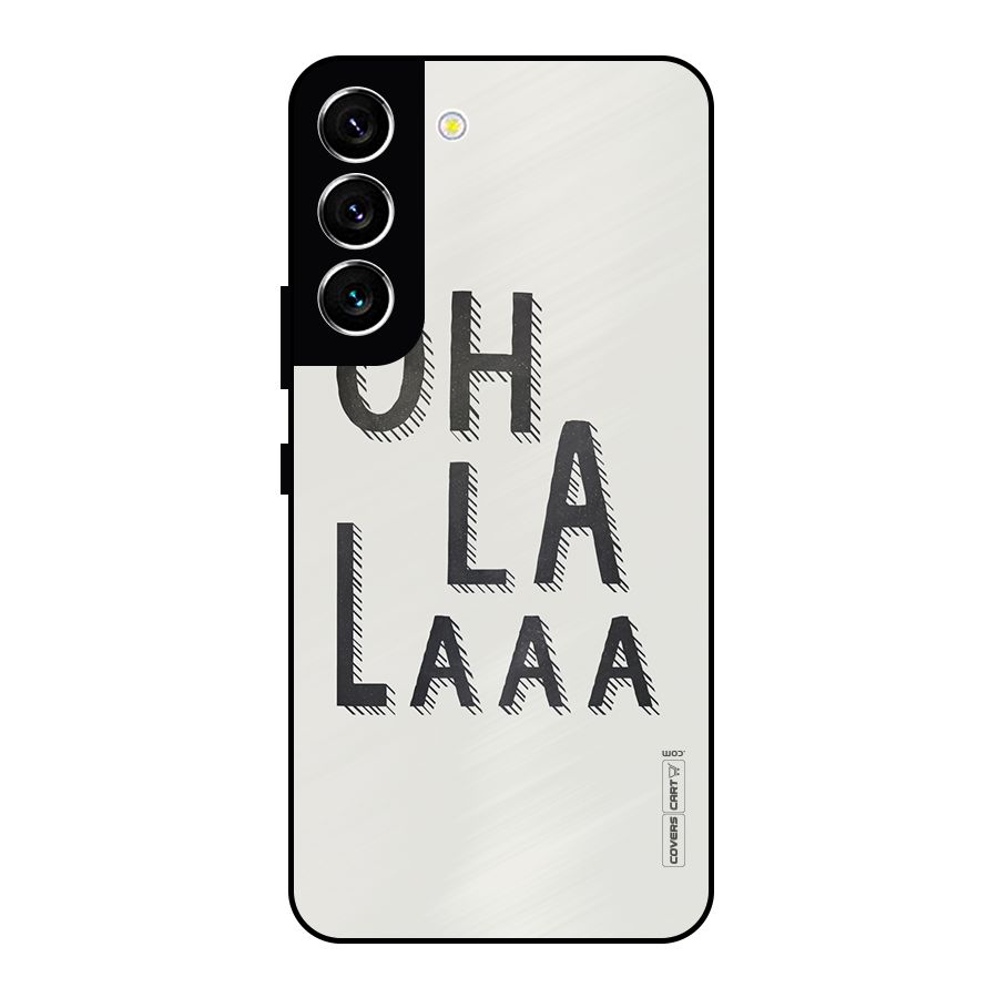 Oh La La Metal Back Case for Galaxy S22 5G