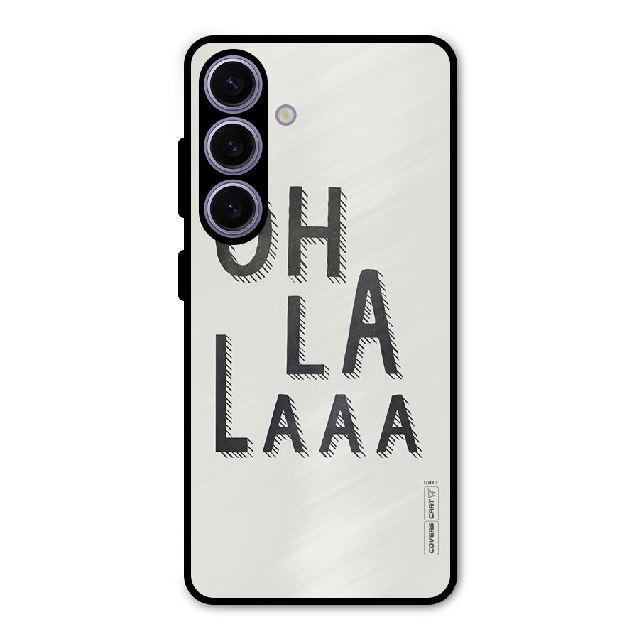 Oh La La Metal Back Case for Galaxy S24