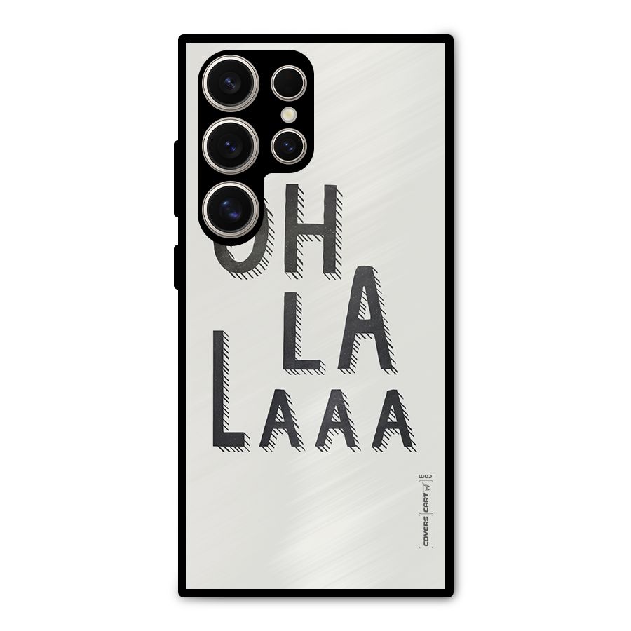 Oh La La Metal Back Case for Galaxy S24 Ultra