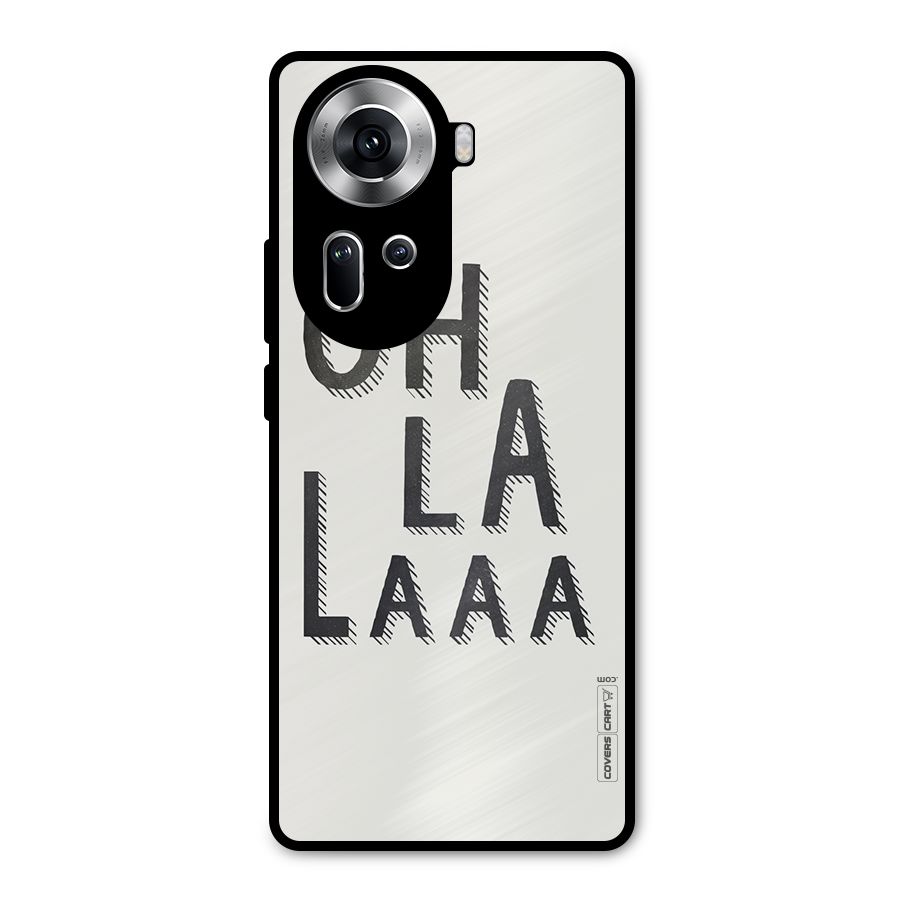 Oh La La Metal Back Case for Oppo Reno11 5G
