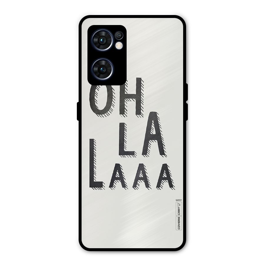 Oh La La Metal Back Case for Oppo Reno7 5G