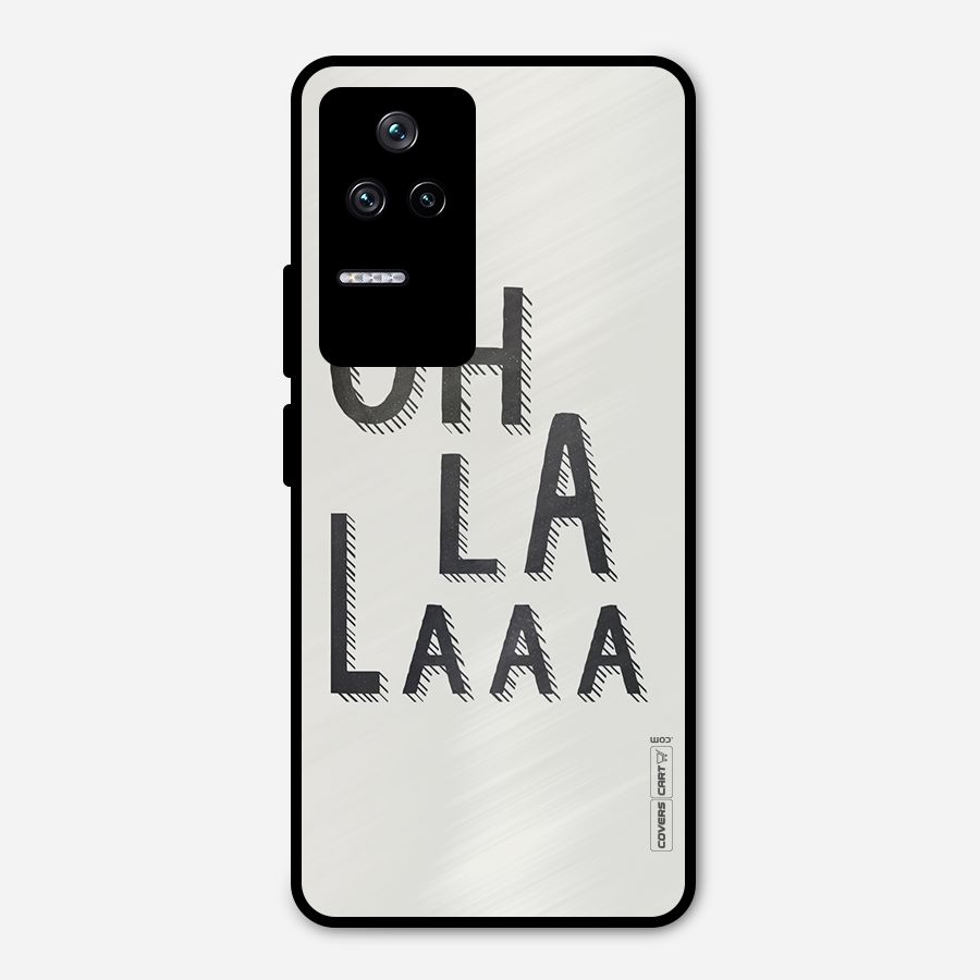Oh La La Metal Back Case for Poco F4 5G