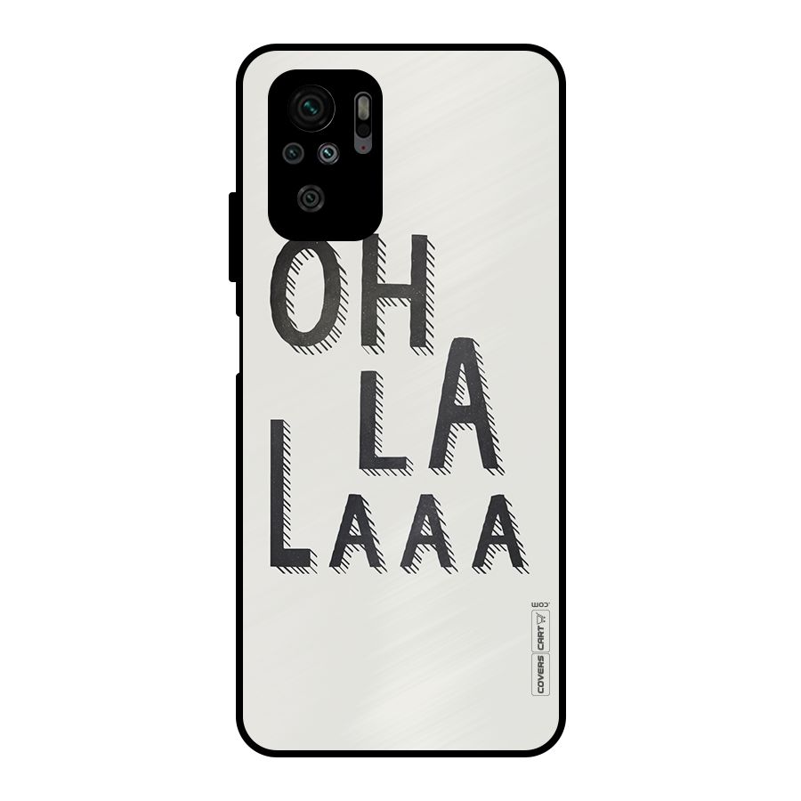 Oh La La Metal Back Case for Redmi Note 10S