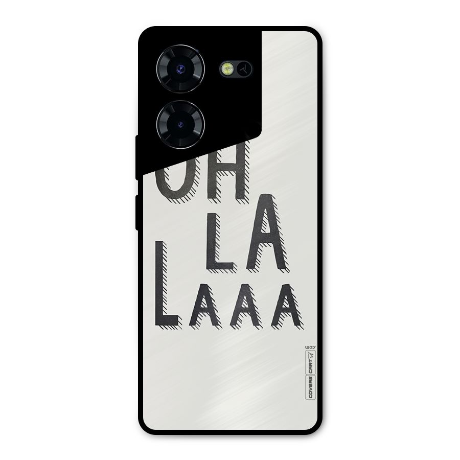 Oh La La Metal Back Case for Tecno Pova 5 Pro 5G