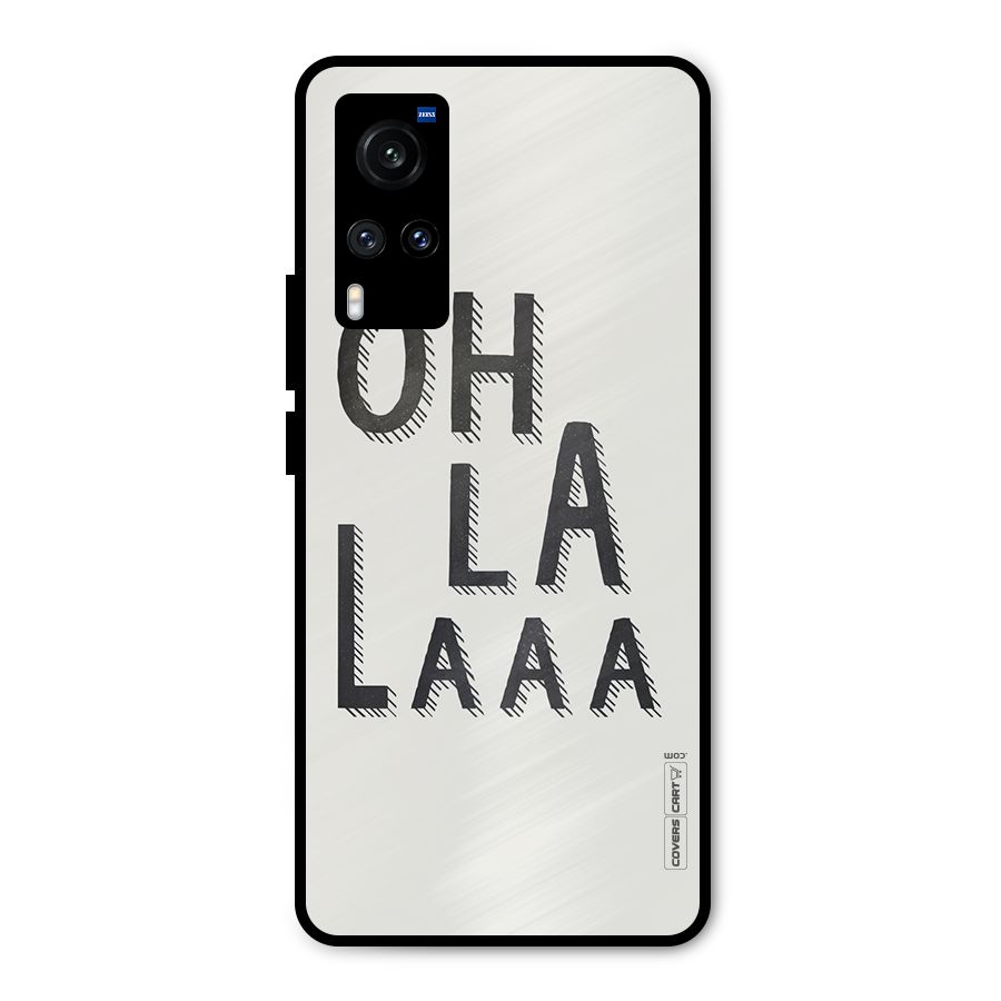 Oh La La Metal Back Case for Vivo X60