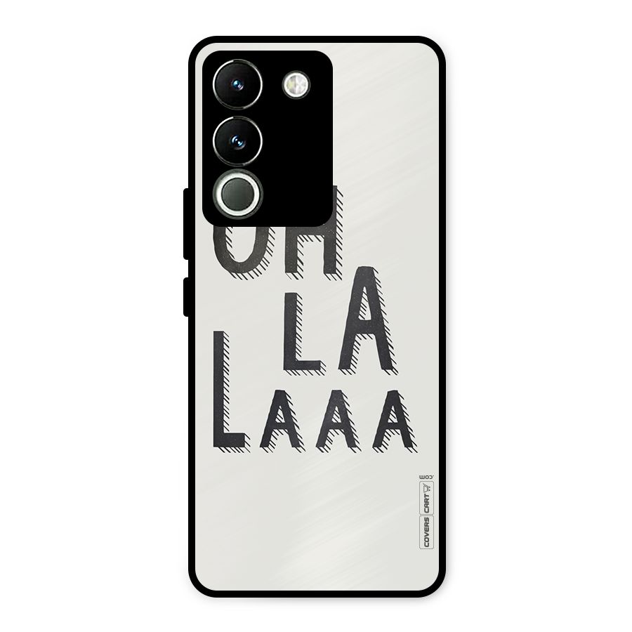 Oh La La Metal Back Case for Vivo Y200