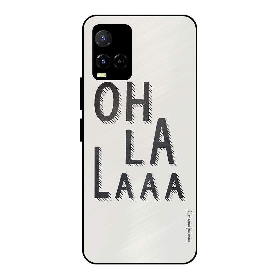 Oh La La Metal Back Case for Vivo Y21
