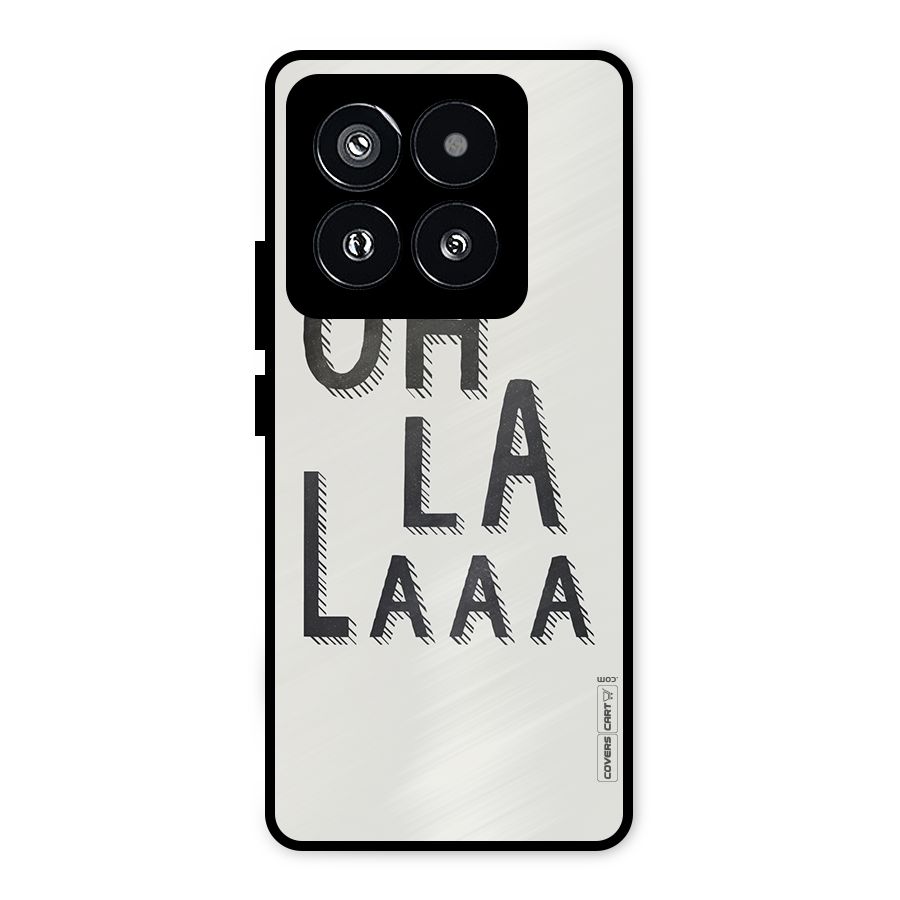 Oh La La Metal Back Case for Xiaomi 14 Pro