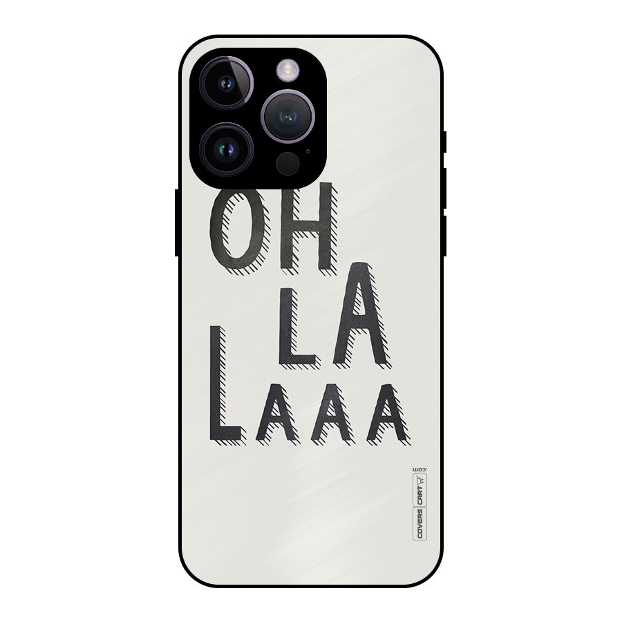 Oh La La Metal Back Case for iPhone 14 Pro Max