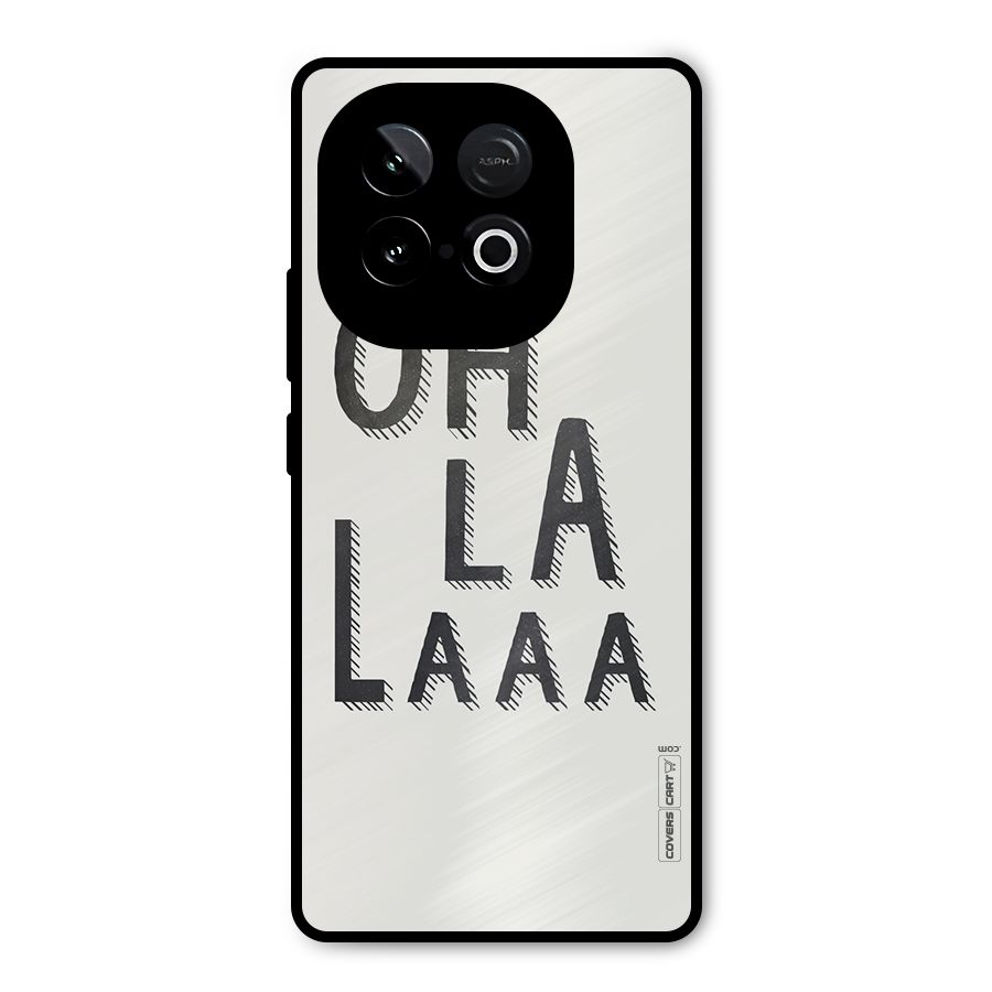Oh La La Metal Back Case for iQOO Neo 10
