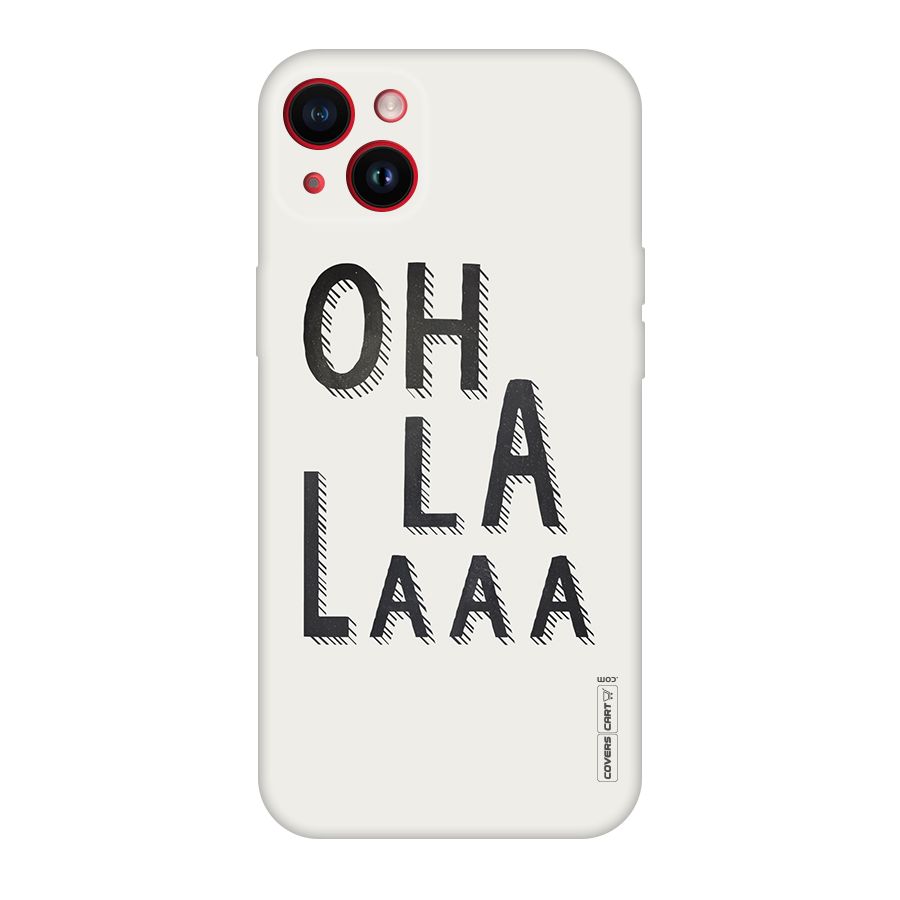 Oh La La Original Polycarbonate Back Case for iPhone 14 Plus