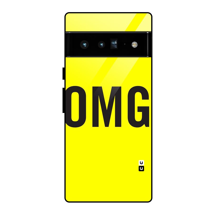 Oh My God Glass Back Case for Google Pixel 6 Pro