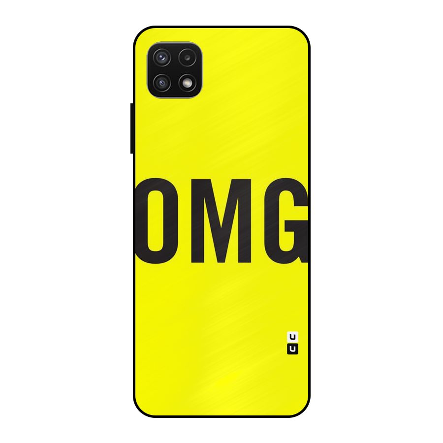 Oh My God Metal Back Case for Galaxy A22 5G