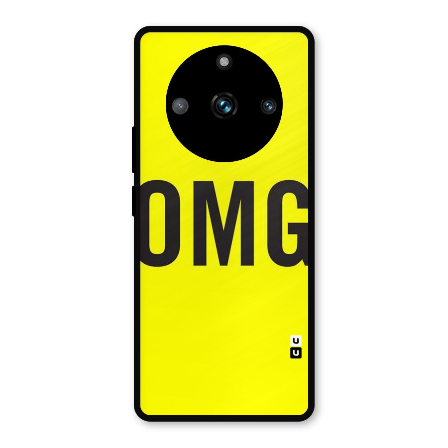 Oh My God Metal Back Case for Realme 11 Pro