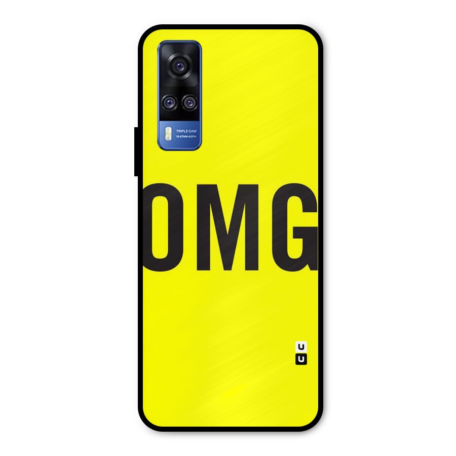 Oh My God Metal Back Case for Vivo Y31