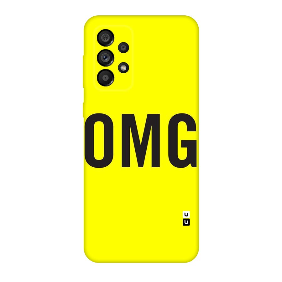 Oh My God Original Polycarbonate Back Case for Galaxy A73 5G