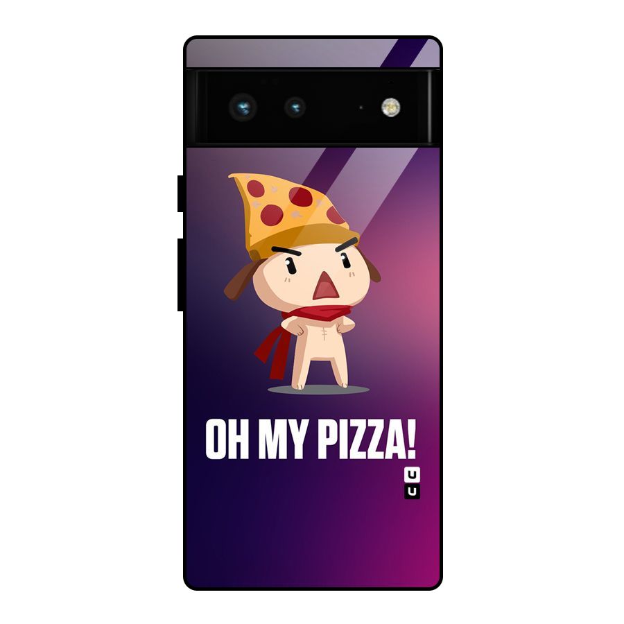 Oh My Pizza Glass Back Case for Google Pixel 6