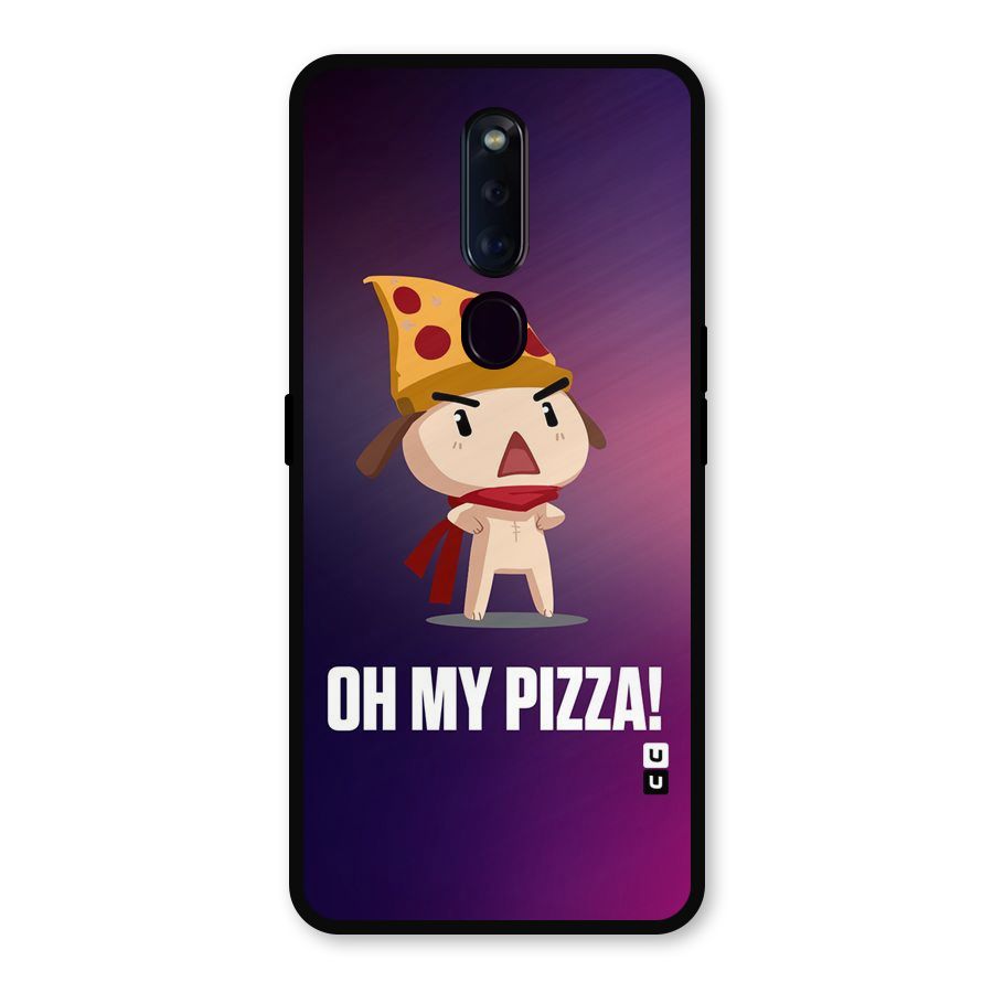 Oh My Pizza Metal Back Case for Oppo F11 Pro