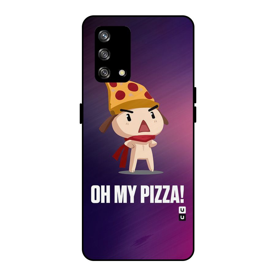 Oh My Pizza Metal Back Case for Oppo F19