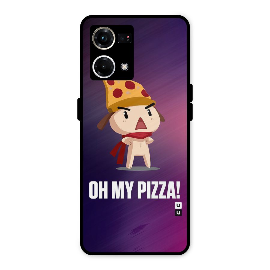 Oh My Pizza Metal Back Case for Oppo F21 Pro 4G
