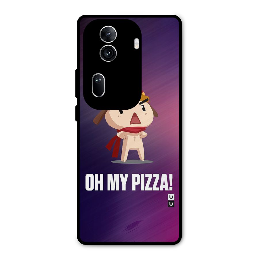 Oh My Pizza Metal Back Case for Oppo Reno11 Pro 5G