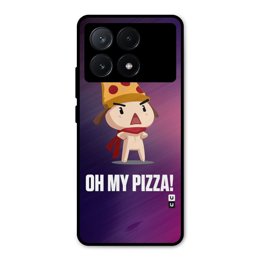 Oh My Pizza Metal Back Case for Poco X6 Pro
