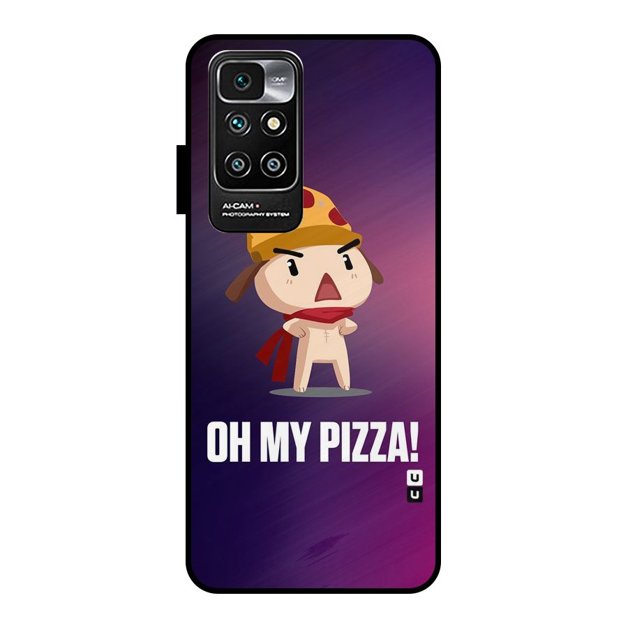 Oh My Pizza Metal Back Case for Redmi 10 Prime