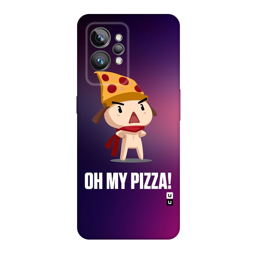 Oh My Pizza Original Polycarbonate Back Case for Realme GT2 Pro