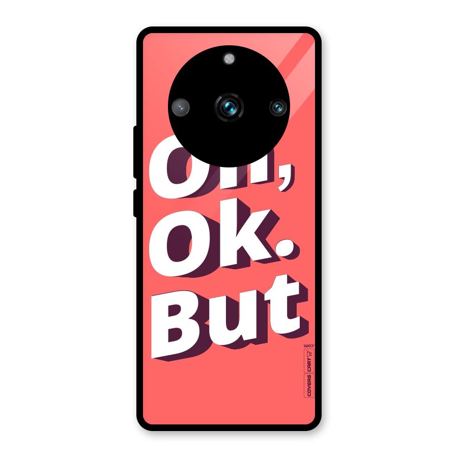Oh Ok But Glass Back Case for Realme Narzo 60 Pro