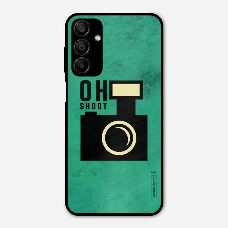 Oh Shoot Metal Back Case for Galaxy A15 5G