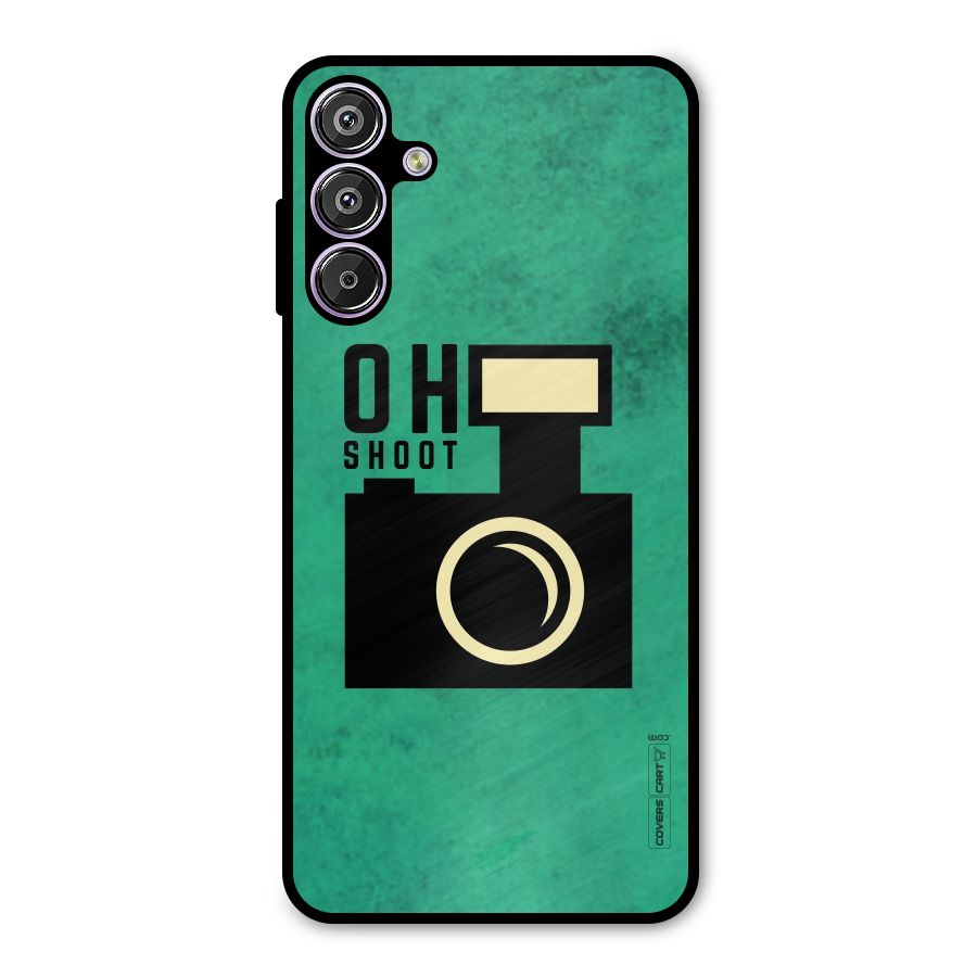 Oh Shoot Metal Back Case for Galaxy F15