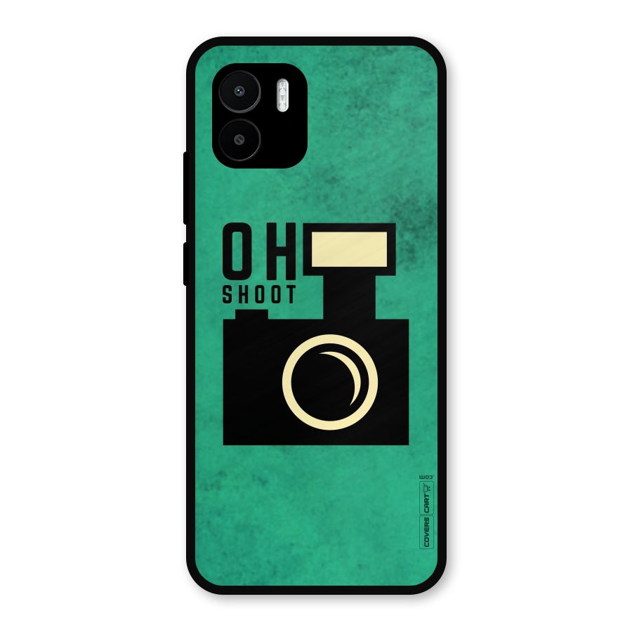 Oh Shoot Metal Back Case for Redmi A2