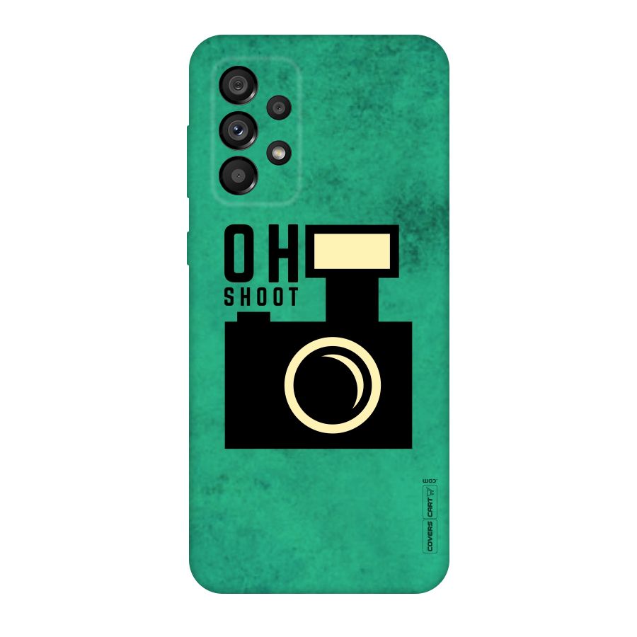 Oh Shoot Original Polycarbonate Back Case for Galaxy A73 5G
