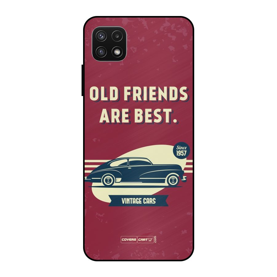 Old Friends Vintage Car Metal Back Case for Galaxy A22 5G